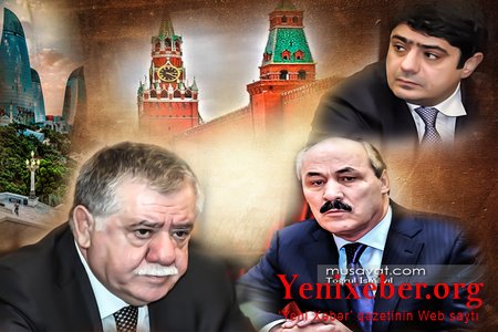 Abbas Abbasov və oğlu Putinin adamına sığındı