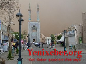 İranda güclü qum fırtınası davam edir