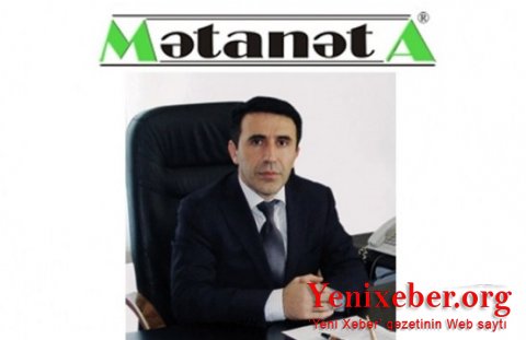 "Mətanət - A" şirkətinin rəhbəri stefa verdi