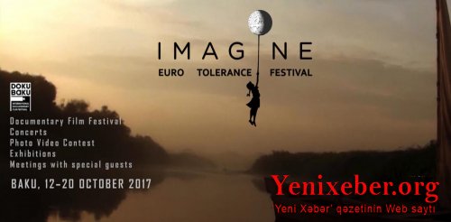 Bakıda ilk dəfə “IMAGINE” Avropa Tolerantlıq Festivalı keçiriləcək