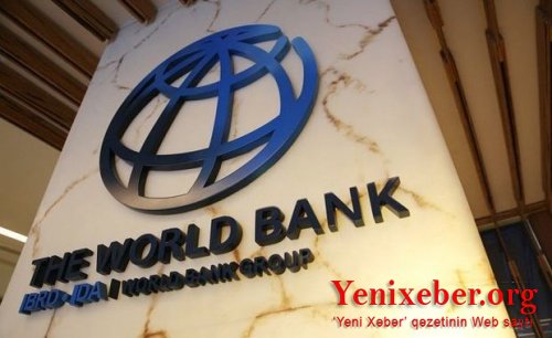 Dünya Bankı Azərbaycan iqtisadiyyatı ilə bağlı proznoz verdi