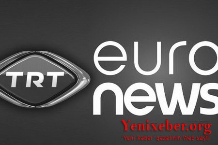 Türkcə “Euronews” niyə yoxa çıxıb?