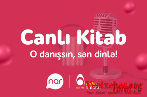 “Nar”ın dəstəyilə ölkənin ən böyük Azərbaycan dilli audiokitab toplusu yaradılır-