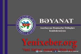 Azərbaycan Həmkarlar İttifaqları Konfederasiyasının Müraciəti-