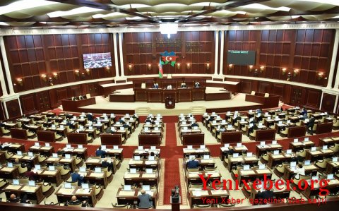 Milli Məclisin sabahkı iclasının gündəliyinə dəyişiklik edilib