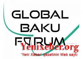 Bu gün IX Qlobal Bakı Forumu başladı -
