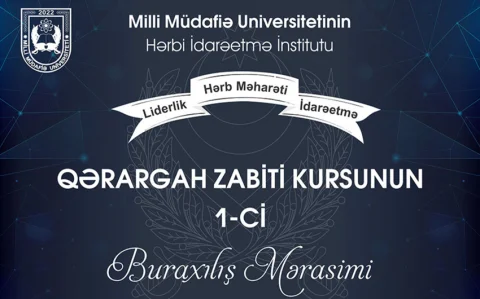 Milli Müdafiə Universitetinin “Qərargah zabiti kursu”nun ilk buraxılışı olub