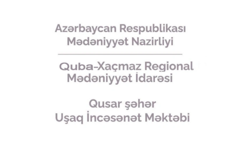 Qusar şəhər Uşaq İncəsənət Məktəbinə Elza İbrahimovanın adı verilib